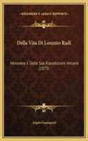Della Vita Di Lorenzo Radi