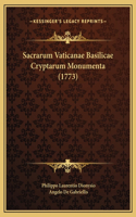 Sacrarum Vaticanae Basilicae Cryptarum Monumenta (1773)