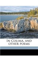 In Colima, and Other Poems