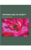 Tinterne and Its Vicinity