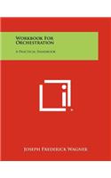 Workbook For Orchestration