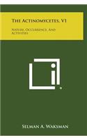 The Actinomycetes, V1: Nature, Occurrence, and Activities(English)