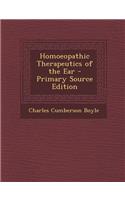 Homoeopathic Therapeutics of the Ear