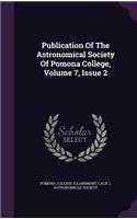 Publication of the Astronomical Society of Pomona College, Volume 7, Issue 2