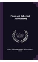 Plane and Spherical Trigonometry