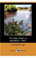 Daisy Chain; Or, Aspirations - Part 1 (Dodo Press)