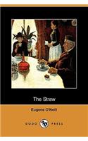 The Straw (Dodo Press): (English)