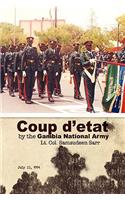Coup d'etat by the Gambia National Army