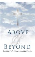 ABOVE and BEYOND: (English)