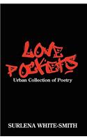 Love Pockets: Urban Collection of Poetry