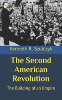 The Second American Revolution