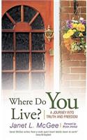 Where Do You Live?