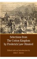 Selections from the Cotton Kingdom by Frederick Law Olmsted