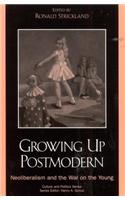 Growing Up Postmodern