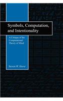 Symbols, Computation, and Intentionality