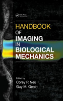 Handbook of Imaging in Biological Mechanics