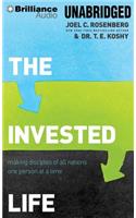 The Invested Life