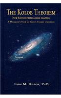 Kolob Theorem, New Edition with Added Chapter