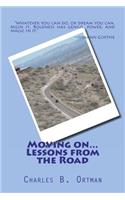 Moving on... Lessons from the Road: (English)