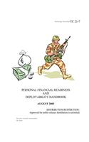 Training Circular TC 21-7 Personal Financial Readiness and Deployability Handbook August 2003: (English)