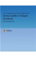 Aerial Ladder Collapse Incidents
