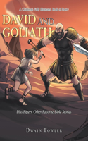 Children's Fully Illustrated Book of Poetry: David and Goliath