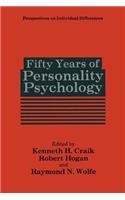 Fifty Years of Personality Psychology