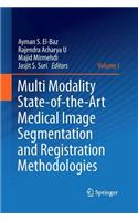 Multi Modality State-Of-The-Art Medical Image Segmentation and Registration Methodologies