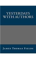 Yesterdays with Authors