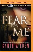 Fear for Me