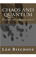 Chaos and quantum