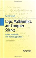 Logic, Mathematics, and Computer Science: Modern Foundations with Practical Applications