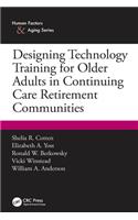 Designing Technology Training for Older Adults in Continuing Care Retirement Communities