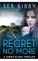 Regret No More