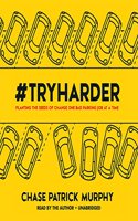 #Tryharder