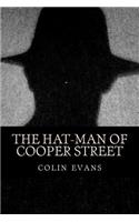 hat-man of Cooper Street