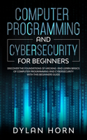 Computer programming and cybersecurity for beginners