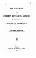 Die Bedeutung Des Zweiten Punischen Krieges
