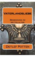 Vaterlandsliebe