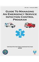 Guide to Managing an Emergency Service Infection Control Program