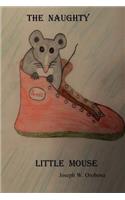 Naughty Little Mouse
