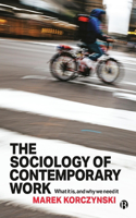 Sociology of Contemporary Work