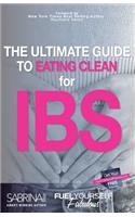 The Ultimate Guide to Eating Clean for Ibs