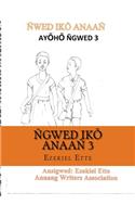 Ñgwed Ikö Anaañ