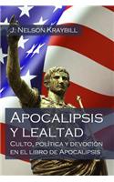 Apocalipsis y lealtad
