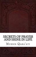 Secrets of Prayer and Shine in Life