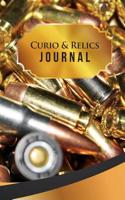 Curio & Relics Journal: 50 Pages, 5.5 X 8.5 .40 Caliber Rounds