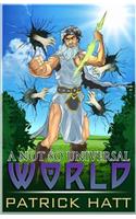 A Not So Universal World