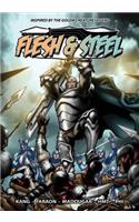 Flesh & Steel
