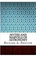 Myths and Marvels of Astronomy